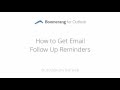 How To Get Follow Up Reminders in Outlook with Boomerang