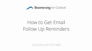 How To Get Follow Up Reminders in Outlook with Boomerang