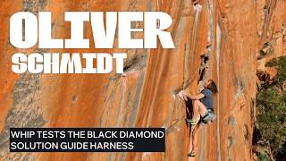 Oliver Schmidt Whip Tests The Black Diamond Solution Guide Harness