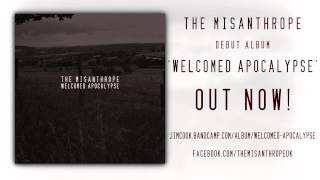 The Misanthrope - Welcomed Apocalypse - 03. Chuuk Lagoon