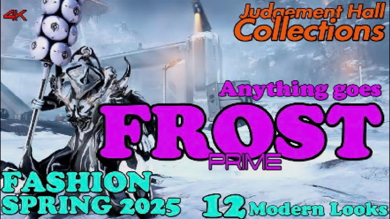 Frost Fashion  Prime Warframe Spring 2025 Art-Fashion