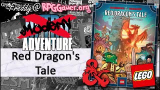 Red Dragons Tale (Dungeons and Dragons, Lego/Wizards of the Coast, 2024) | Modern Adventure