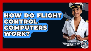 How Do Flight Control Computers Work? - Air Traffic Insider