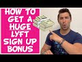 5 PRO TIPS to Get the Lyft Sign Up Bonus (Lyft Referral Code)