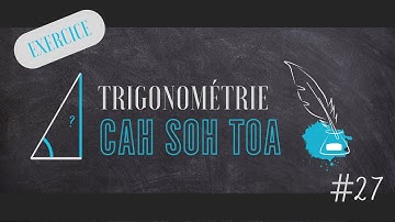 #27 : Trigonométrie : Calculer la longueur d