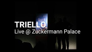 TRIELLO Live @Zuckermann Palace - 1st September 2022 YOUTUBE