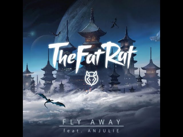 TheFatRat - Fly Away (feat. Anjulie) [Official instrumental] class=