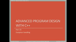 Famous COMP345 - Advanced Program Design with C++ - slide set 10 - part 2 of 2 - exception handling Profile
