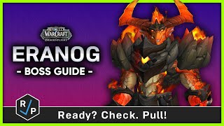 Eranog - Heroic/Normal Boss Guide - Vault of the Incarnates