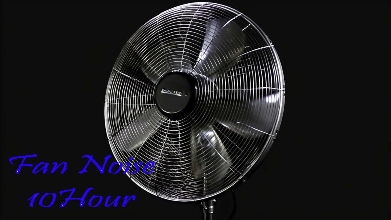 10hr Oscillating Fan (Sleep Sounds" ASMR YouTube