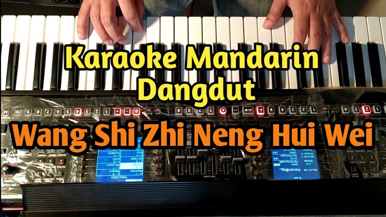 Wang Shi Zhi Neng Hui Wei - Han Bao Yi | Karaoke Mandarin Dangdut