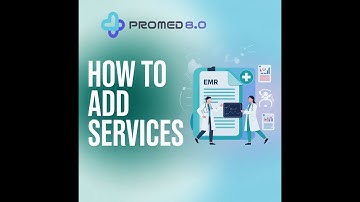 How to ADD SERVICES in Promed WEB 8.0