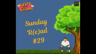 Sunday Read #29