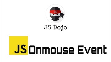 060 JavaScript Onmouse Event | JS Dojo (Myanmar Version)