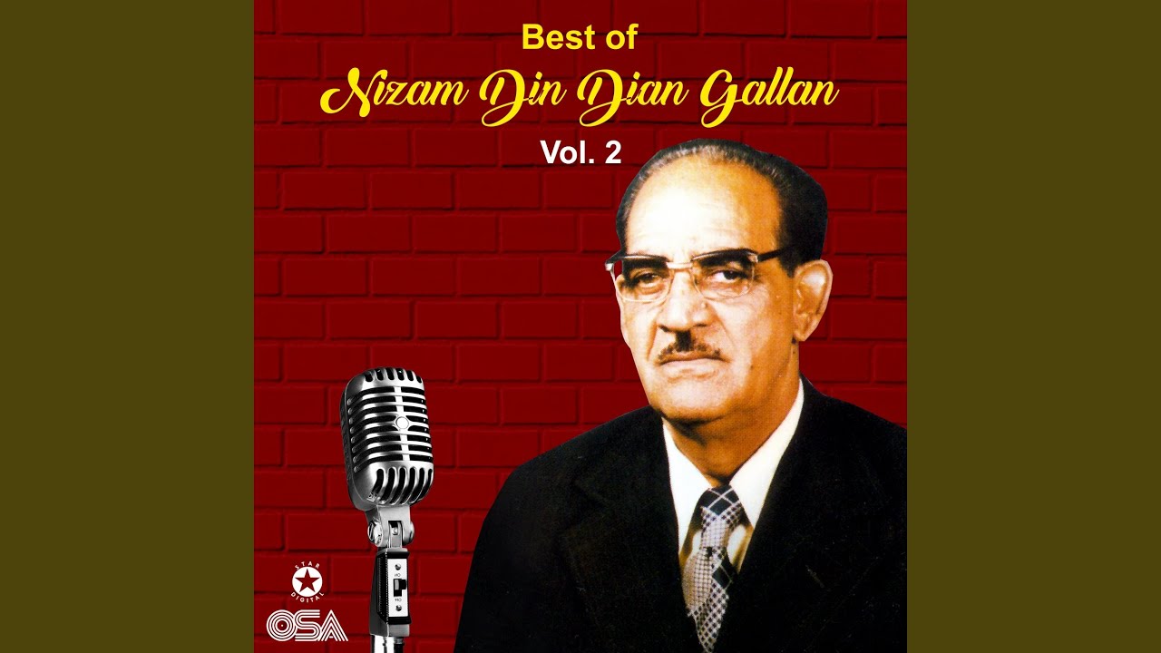 Best of Nizam Din Dian Gallan Pt 1