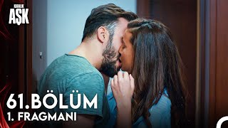 Kiralık Aşk 61 Bölüm Fragman