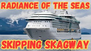 Royal Caribbean's Radiance Of The Seas Swaps Skagway For Haines, Alaska!