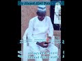 Sabuwar Waqar Sidi Ahmad Abul Fatahi Mubi Sayyada Nana Sabuwar Waqar Sidi Ahmad Abul Fatahi Mubi Sayyada Nana