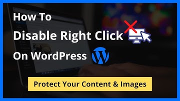 How To Disable Right Click On WordPress Website | Protect Your Content From Being Copied