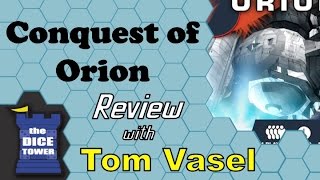 Conquest of Orion Review - with Tom Vasel screenshot 1