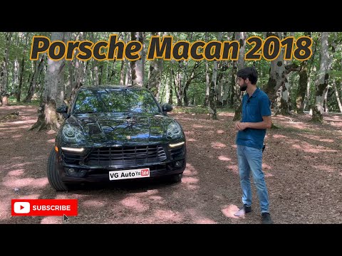 Porsche Macan 2018 - როცა ეკონომიური პორშე გინდა