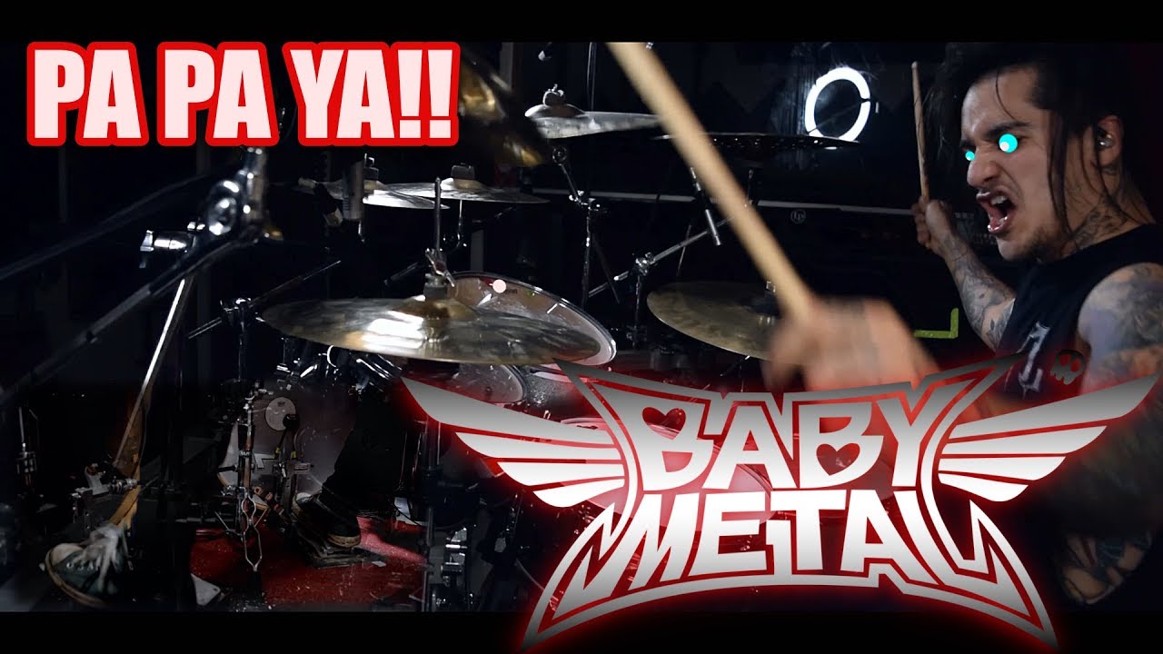 BABYMETAL "Pa Pa Ya!!" Drum Cover YouTube