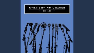 Video thumbnail of "Straight No Chaser - Can't Take My Eyes off of You"