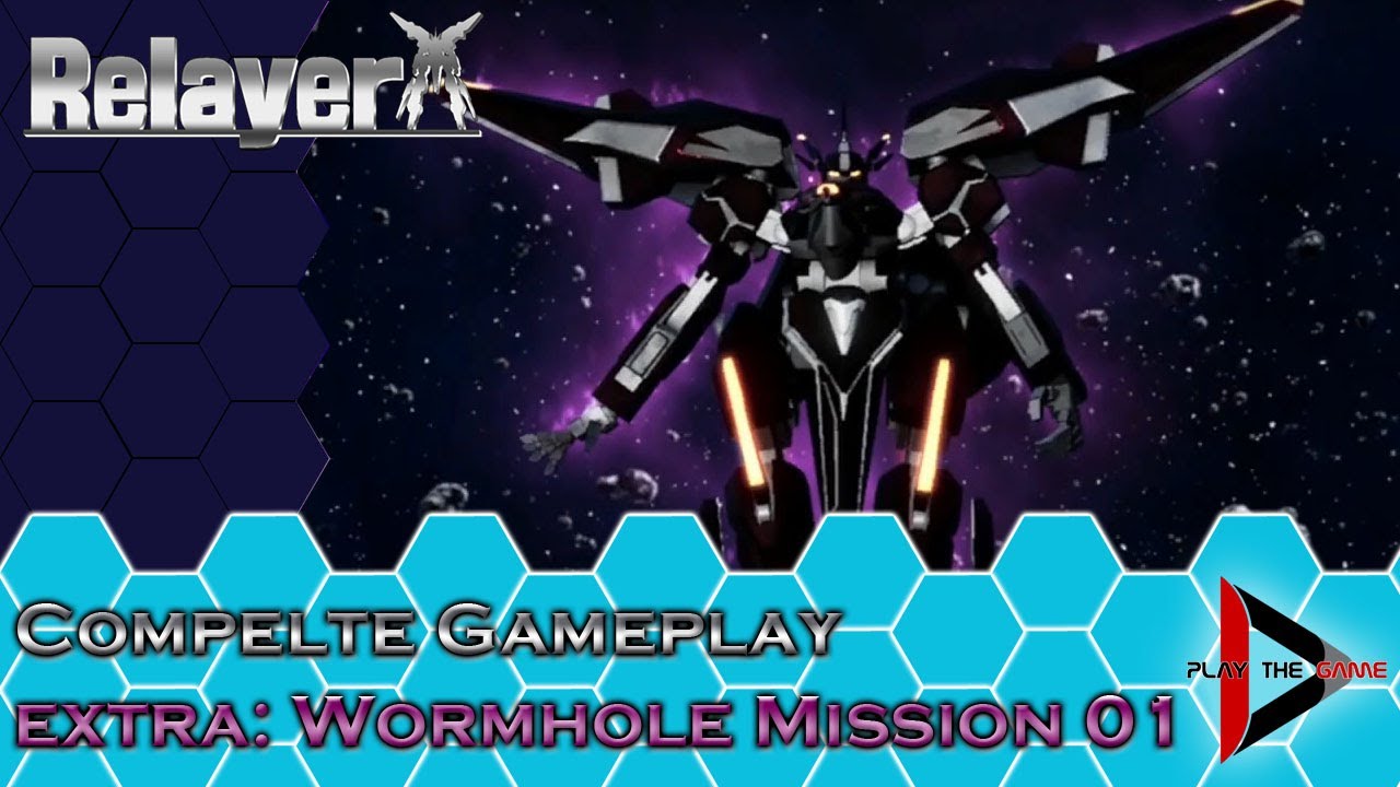 Relayer - Wormhole Mission 01 [GAMEPLAY] - YouTube