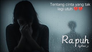Download Lagu RAPUH — Lagu Cinta Tentang Bertahan Saat Hati Hampir Menyerah ( Official Video Liryc) MP3