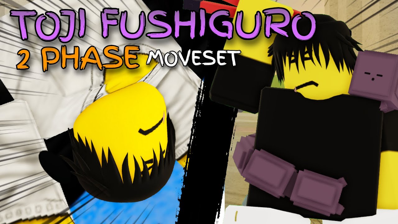 2 PHASE TOJI FUSHIGURO MOVESET (JUJUTSU SHENANIGANS)
