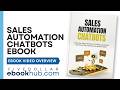 Sales Automation Chatbots: Build a 24/7 Lead Engine