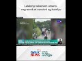 Lalaking nakainom umano, nag-amok at nanutok ng kutsilyo | SONA