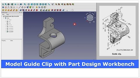 Model Guide Clip with FreeCAD Part Design Workbench | FreeCAD Tutorial | 3D Modeling | Mechnexus |