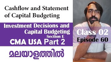 Cashflow of Capital budgeting | Capital Budgeting | Section E | CMA USA | Part 2 | Episode 60