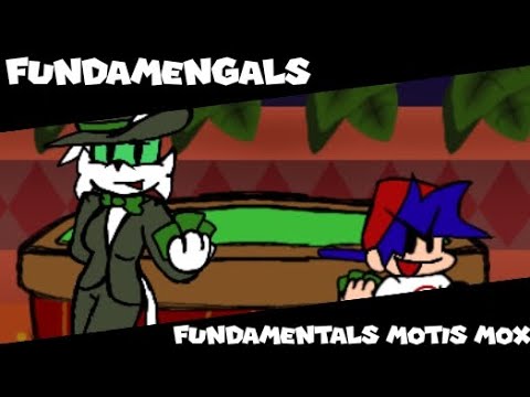 Fundamengals - Fundamentals Motis Mox (ft. @cochamXD)