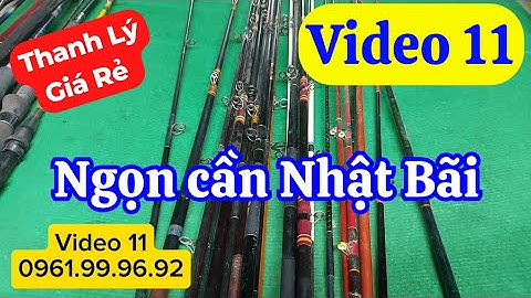 Phôi ngọn cần câu Nhật bãi | Ngọn cần câu lure,câu sông,câu bè,câu biển giá rẻ