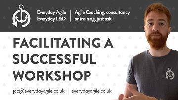 How To Facilitate A Successful Workshop