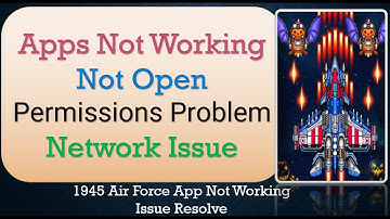 How to Fix 1945 Air Force App Not Working | Not Open