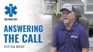 EMS Week 2021 : Answering the Call with Paul Brown