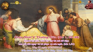 Chúa Nhật V Thường Niên B_08g 00 - Đền Đức Mẹ Hằng Cứu Giúp CSsR Sài Gòn dcctvn.org 04/02/2018
