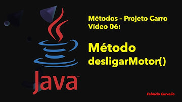 POO JAVA Métodos 06 Carro - Método desligarMotor(): String