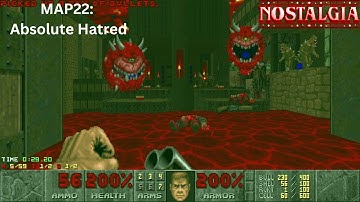 Nostalgia - MAP22: Absolute Hatred