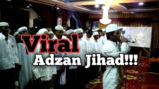 🔴Viral, Adzan Jihad berkumandang