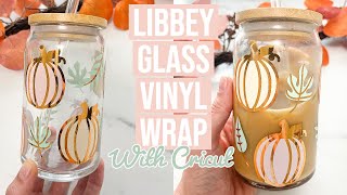 HOW I MADE A FULL VINYL WRAP ON A LIBBEY CAN GLASS \& MADE THE DESIGN IN CRICUT DESIGN SPACE