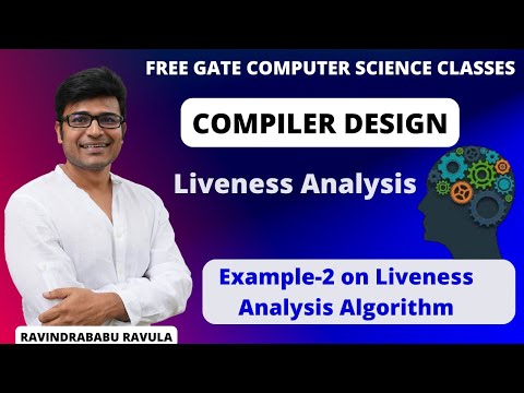CD | Liveness Analysis | Example 2 on Liveness Analysis Algorithm | Ravindrababu Ravula