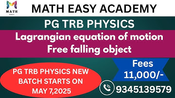 PGTRB PHYSICS | Classical mechanics | Lagrangian equation of motion | Free falling object