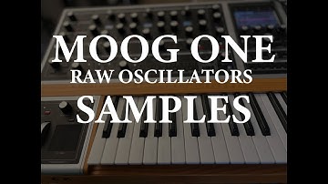 MOOG ONE samples of raw oscillators