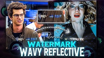 Wavy + Reflective Watermark on Alight motion (+preset)