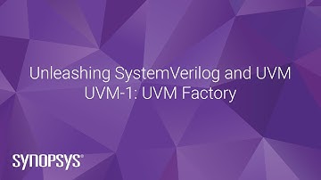 UVM-1: UVM Basics | Synopsys