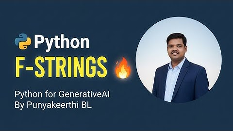 Python F-Strings Explained | Clean & Easy String Formatting for Beginners (Python for Generative AI)
